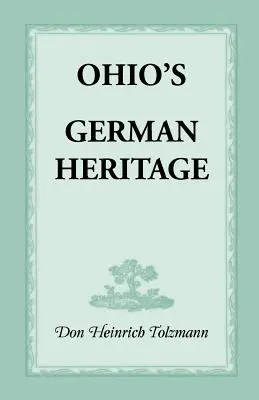 Niemieckie dziedzictwo Ohio - Ohio's German Heritage