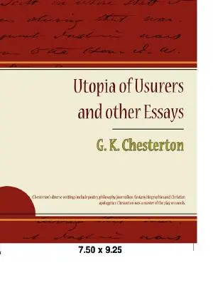 Utopia lichwiarzy i inne eseje - Utopia of Usurers and Other Essays