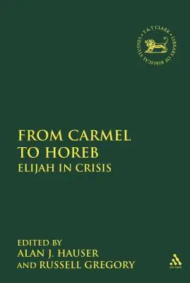 Od Karmelu do Horebu: Eliasz w kryzysie - From Carmel to Horeb: Elijah in Crisis