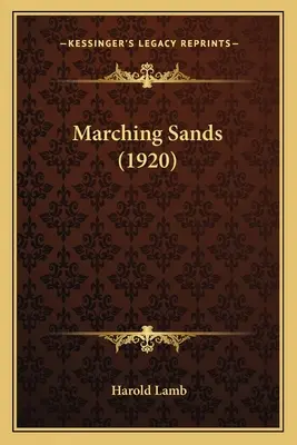 Maszerujące piaski (1920) - Marching Sands (1920)