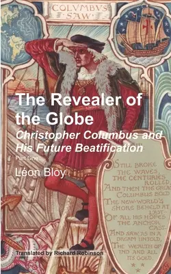 Odkrywca świata: Krzysztof Kolumb i jego przyszła beatyfikacja - The Revealer of the Globe: Christopher Columbus and His Future Beatification