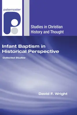 Chrzest niemowląt w perspektywie historycznej - Infant Baptism in Historical Perspective