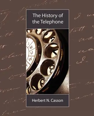 Historia telefonu - The History of the Telephone