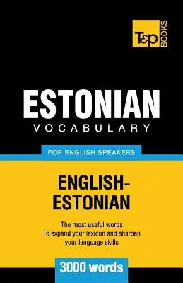 Estońskie słownictwo dla anglojęzycznych - 3000 słów - Estonian vocabulary for English speakers - 3000 words