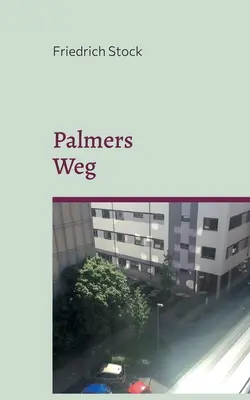 Palmers Weg: Lampertheim, 27. Sierpień 2048 - Palmers Weg: Lampertheim, 27. August 2048