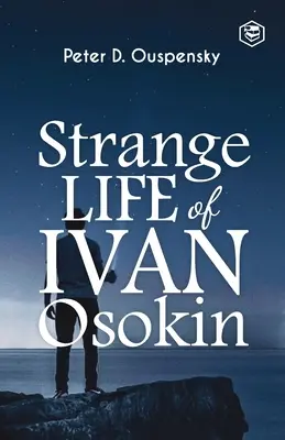 Dziwne życie Iwana Osokina - Strange Life of Ivan Osokin