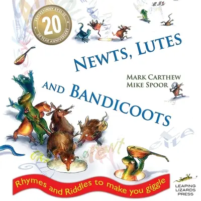 Traszki, lutnie i bandicoots: Rymowanki i zagadki, które rozbawią cię do łez - Newts, Lutes and Bandicoots: Rhymes and Riddles to Make You Giggle