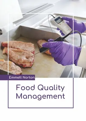 Zarządzanie jakością żywności - Food Quality Management