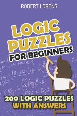 Zagadki logiczne dla początkujących: Puzzle Chmury - 200 zagadek logicznych z odpowiedziami - Logic Puzzles for Beginners: Clouds Puzzles - 200 Logic Puzzles with Answers