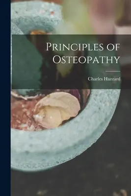 Zasady osteopatii - Principles of Osteopathy