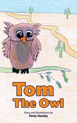 Tom Sowa - Tom the Owl