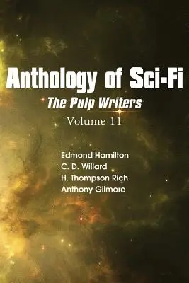 Antologia science fiction V11, pisarze pulpowi - Anthology of Sci-Fi V11, the Pulp Writers