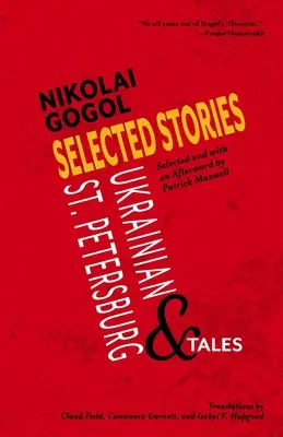 Wybrane opowiadania Mikołaja Gogola: Opowieści ukraińskie i petersburskie - Selected Stories of Nikolai Gogol: Ukrainian and St. Petersburg Tales