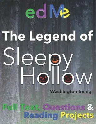 Legenda Sleepy Hollow: Dla klas i rodzin - Legend of Sleepy Hollow: For classrooms and families