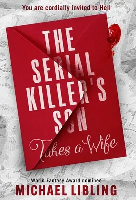 Syn seryjnego mordercy bierze żonę - The Serial Killer's Son Takes a Wife