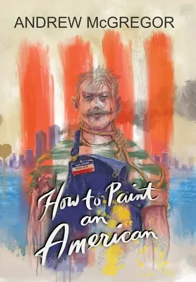 Jak namalować Amerykanina - How to Paint an American