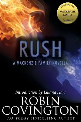 Rush: powieść o rodzinie MacKenzie - Rush: A MacKenzie Family Novella