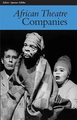 Teatr afrykański 7: Firmy - African Theatre 7: Companies