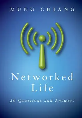 Życie w sieci: 20 pytań i odpowiedzi - Networked Life: 20 Questions and Answers