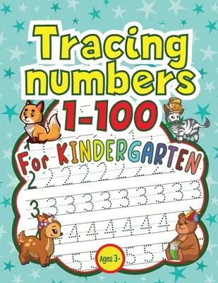 Śledzenie liczb 1-100 dla przedszkola - Tracing Numbers 1-100 for Kindergarten