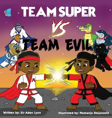 Drużyna Super VS. Drużyna Zła - Team Super VS. Team Evil