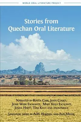 Opowieści z literatury ustnej Quechan - Stories from Quechan Oral Literature