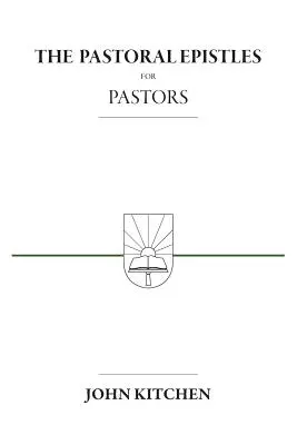 Listy pasterskie dla pastorów - The Pastoral Epistles for Pastors