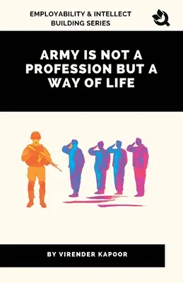 Armia to nie zawód, lecz sposób na życie - Army Is Not a Profession but a Way of Life