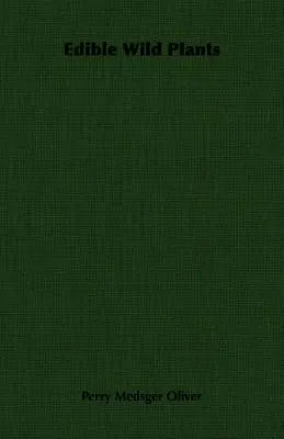 Jadalne dzikie rośliny - Edible Wild Plants