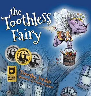 Bezzębna wróżka - The Toothless Fairy