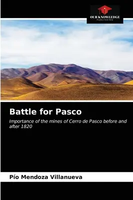 Bitwa o Pasco - Battle for Pasco