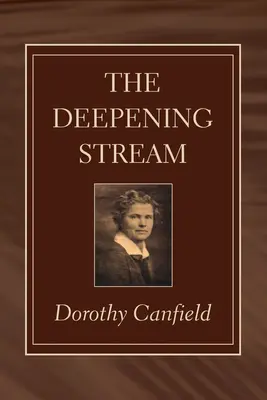 Pogłębiający się strumień - The Deepening Stream