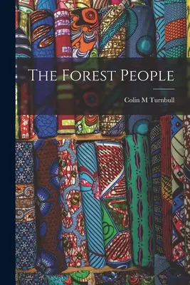 Leśni ludzie - The Forest People