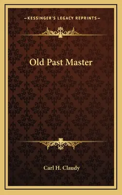 Dawny mistrz - Old Past Master