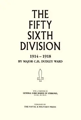 56 Dywizja (1 Londyńska Dywizja Terytorialna) 1914-1918 - 56th Division (1st London Territorial Division) 1914-1918