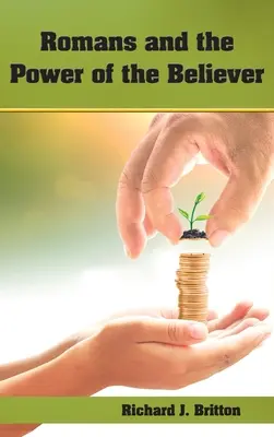 Rzymianie i moc wierzącego - Romans and the Power of the Believer