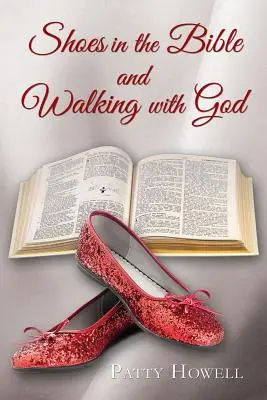 Buty w Biblii i chodzenie z Bogiem - Shoes in the Bible and Walking with God