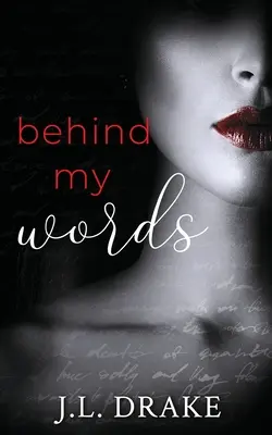 Behind My Words: Romans suspensowy pisarza duchów - Behind My Words: A Ghost Writer's Romance Suspense