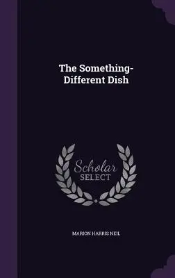 The Something-Different Dish