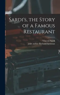 Sardi's, historia słynnej restauracji - Sardi's, the Story of a Famous Restaurant