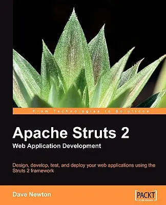 Apache Struts 2 - tworzenie aplikacji internetowych - Apache Struts 2 Web Application Development