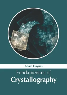Podstawy krystalografii - Fundamentals of Crystallography