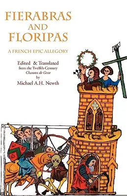 Fierabras and Floripas: Francuska epicka alegoria - Fierabras and Floripas: A French Epic Allegory