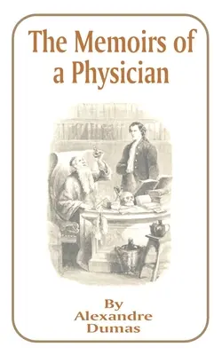 Pamiętniki lekarza - The Memoirs of a Physician