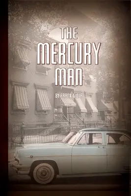 The Mercury Man: Pamiętając Brooklyn - The Mercury Man: Remembering Brooklyn