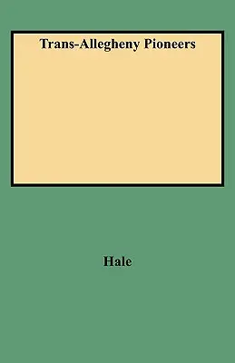 Pionierzy Trans-Allegheny - Trans-Allegheny Pioneers
