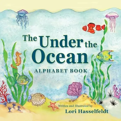 Książka z alfabetem pod oceanem - The Under the Ocean Alphabet Book