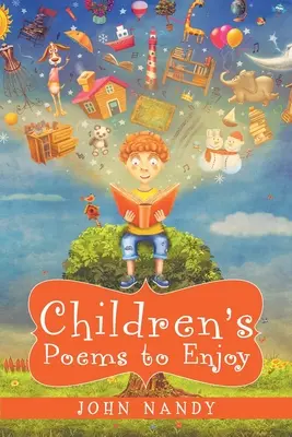 Wiersze dla dzieci, którymi można się cieszyć - Children's Poems to Enjoy