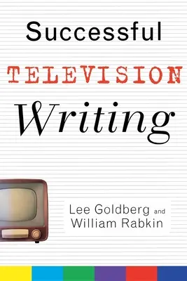 Udane pisanie w telewizji - Successful Television Writing