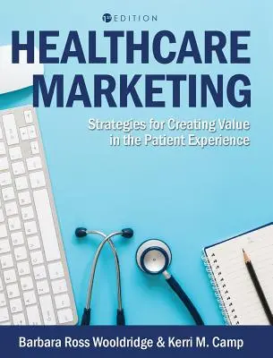 Marketing w służbie zdrowia - Healthcare Marketing